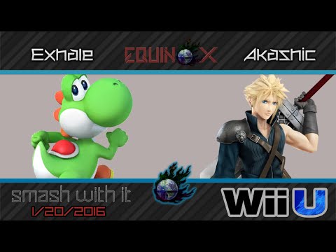 Smash With It  - Exhale vs. Akashic - Smash 4 Singles Winners Round 3