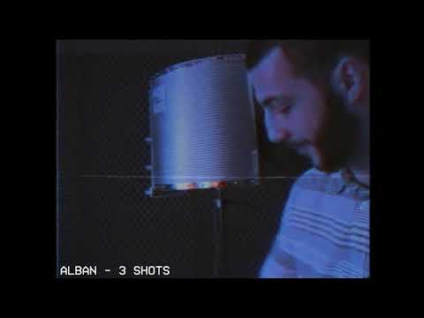 Alban - 3 Shots (Official Video)