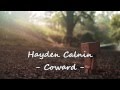 Hayden Calnin - Coward (|Sad Box Man| + Lyrics ...