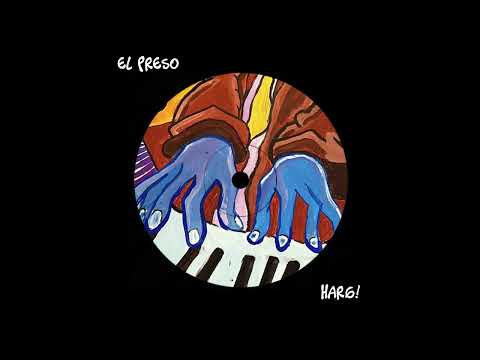 EL Preso (Extended Mix)