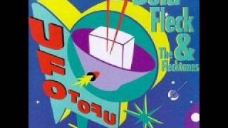 Bonnie & Slyde - Bela Fleck & The Flecktones