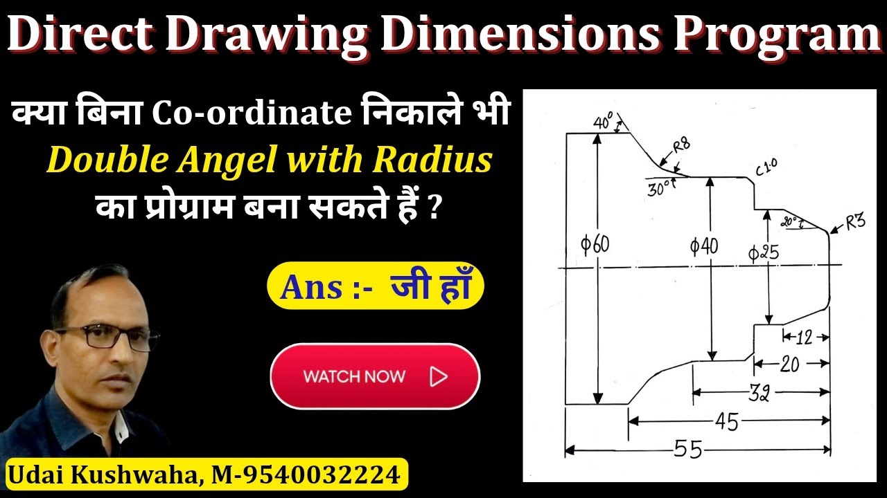 Direct Drawing Dimensions Programming | CNC Machine Programming Without Drawing Co-ordinate