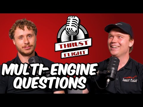 Going Over Tips for Multi-Engine Flying and Landings | Pilots Say What? | Ep. 12