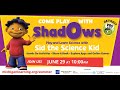 Come Play With Shadows MLC Summer Of Learning
