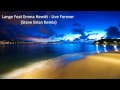 Lange Feat Emma Hewitt - Live Forever (Steve ...