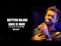 Battiyan Bujhai Rakh Di Main Atif Aslam New Song 2025