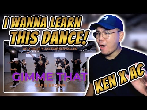 DANCE ANALYSIS: ACxFELIP Chris Brown - ‘Gimme That’ / Jay Roncesvalles Choreography │ REACTION VIDEO
