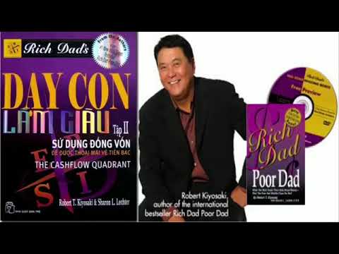 Dạy Con Làm Giàu | Tập 2 Sử Dụng Đồng Vốn Để Được Thoải Mái Về Tiền Bạc | Quick Book