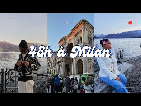 ✨ 48H À MILAN 🇮🇹 | 1er VLOG✨
