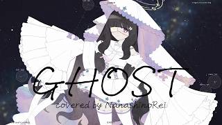 GHOST / ななしのれい(cover)