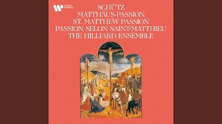 St Matthew Passion, SWV 479: Introitus. &quot;Das Leiden unser Herren Jesu Christi&quot;