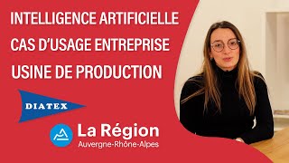 Intelligence Artificielle - Cas d'usage entreprise : Usine de production DIATEX