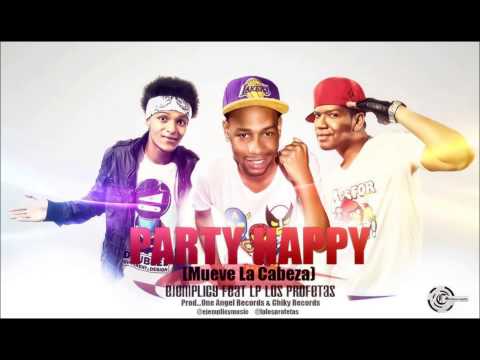 Partty Happy (Mueve la cabeza) Ejemplicy feat LP Los profetas (Sebhaz & Yeison In The House)