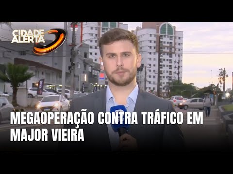 Operação contra tráfico mobiliza mais de 100 policiais em Major Vieira