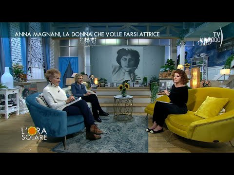 L'Ora Solare (TV2000) 7 marzo 2023 - Anna Magnani, ritratto di una diva senza tempo