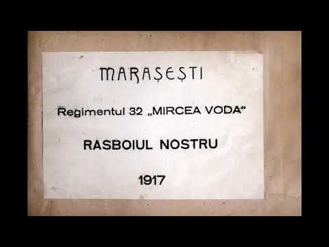 1917.Batalia de la Marasesti.C Prezan .Al. Averescu .Gen. Cristescu .A .Razu. von Mackensen.Romania