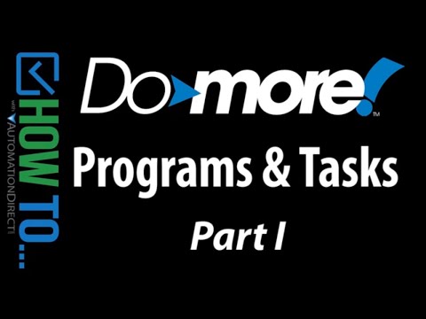 BRX Do-more Designer Programs & Tasks Part I Fundamentals from AutomationDirect