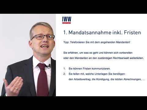 Arbeitsrecht - Fristen, Hinweispflichten und Honorarfragen