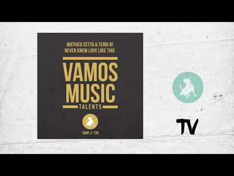 Mathieu Cetta & Terri B! - Never Knew Love Like This (Radio Edit)