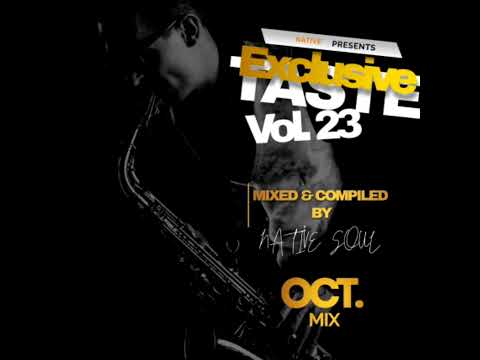 Exclusive Taste vol 23 Mixed & Compiled By Native Soul