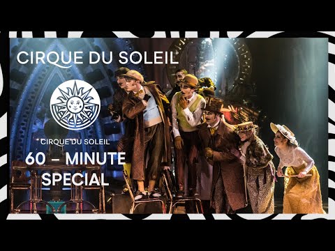 60 - MIN SPECIAL | VOLTA, KURIOS & Mystère | Cirque du Soleil
