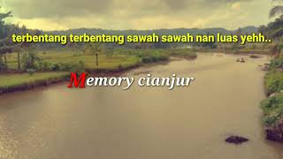 Download lagu Memory Cianjur lirik mp3