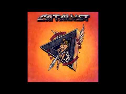 Catalyst(Fire In Her Eyes)1990