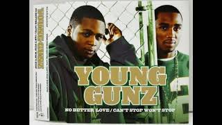 Young Gunz   Can&#39;t Stop Won&#39;t Stop