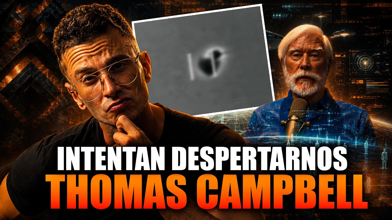 "INTENTAN DESPERTARNOS" EX CIENTÍFICO DE NASA ROMPE SILENCIO - THOMAS CAMPBELL