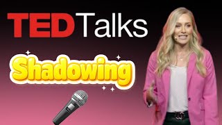 Shadowing English with TED Talk | Improve Speaking 