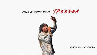 [FREE]  Polo G Type Beat - Treesha (2020)