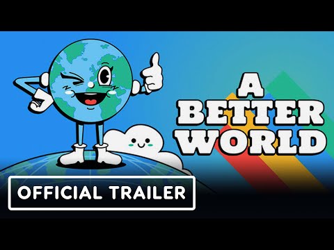 A Better World - Official Release Date Trailer
