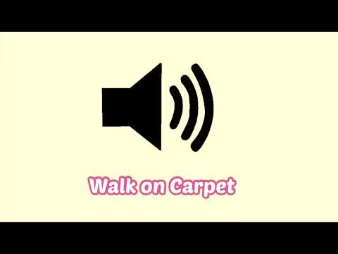 Walk on Carpet Sound Effect