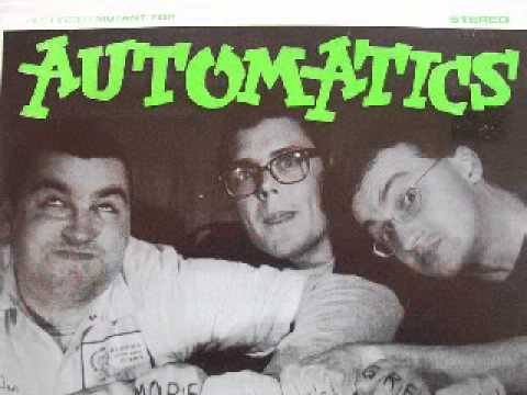 The Automatics - Mommie is a commie