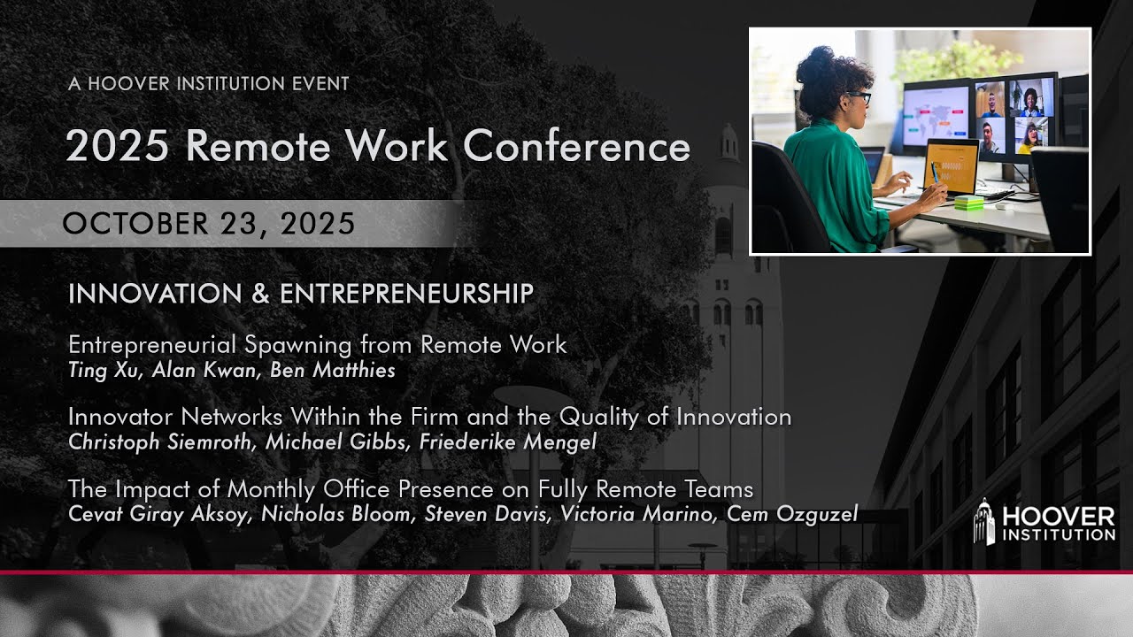 Innovation & Entrepreneurship | Remote Work | Hoover Institution