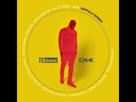 TE dness - Buffalo Wings (feat. E. Mak)