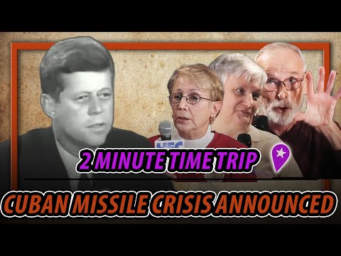 World Learns There Are Missiles in Cuba | Time Trip to October 22, 1962