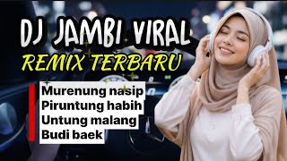 Download lagu DJ Remix Hits Jambi Terbaru 2026 mp3 Download lagu DJ Remix Hits Jambi Terbaru 2026 mp3