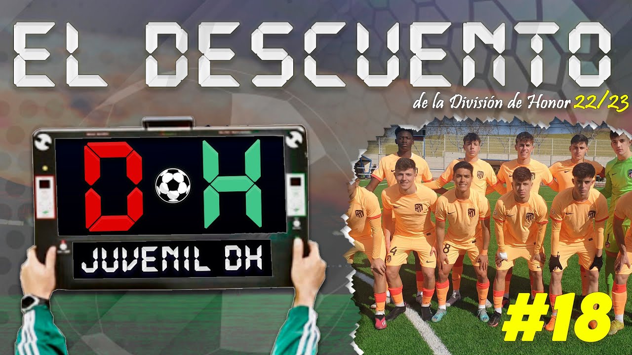 EL DESCUENTO DE LA DIVISIÓN DE HONOR GRUPO 5 #18 T22/23