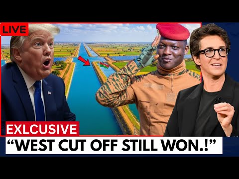 Traore's SHOCK The World! Starts Giant Canal WITHOUT WEST (IMF, WorldBank, or EU)