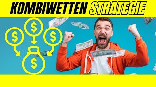 Meine erfolgreiche Kombiwetten-Strategie, mit der ich mehr gewonnen habe als jed