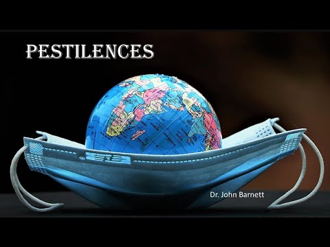 JESUS DESCRIBES THE COMING GLOBAL PESTILENCES