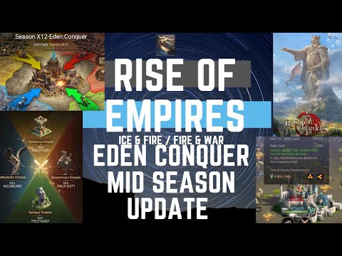 SX12 Eden Conqueror Mid Season Update - Rise Of Empires Ice & Fire