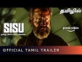 SK Times Exclusive SISU Movie Tamil On Amazon Prime Video Tamil Dubbed OTT Release Date