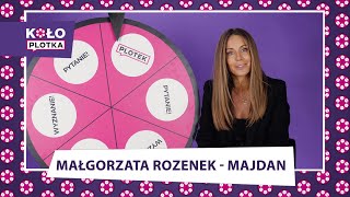 KOŁO PLOTKA POWRACA! Zagrała dla WAS Małorzata Rozenek - Majdan