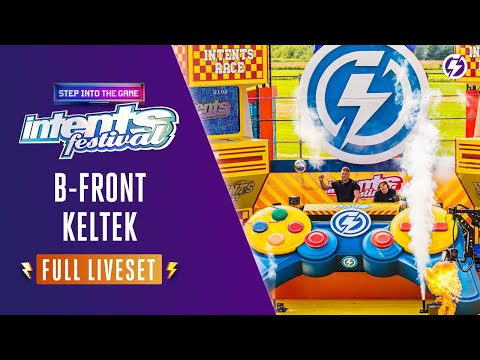 Full set: B-Front & KELTEK - Experience the feeling of Intents Festival 2020 Online
