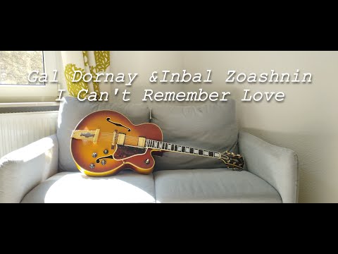 I Can't Remember Love [Anna Hauss] - By Gal Dornay & Inbal Zoashnin