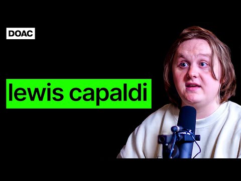 Lewis Capaldi: The Untold Story Of Becoming A Global Superstar At 22 | E178