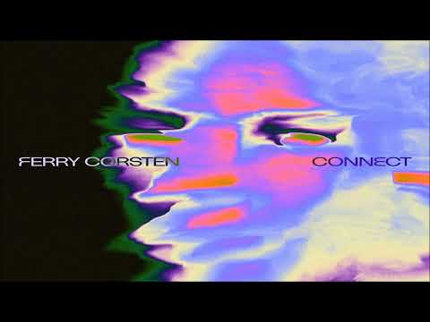 Ferry Corsten  - Connect Full Album