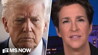 Maddow: Trump 'wobbling' as his agenda falls apart in the face of pressure